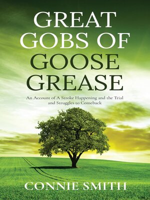 cover image of Great Gobs of Goose Grease